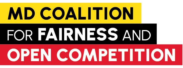 MD Coalition 4 Fairness and Open Competition